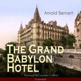 The Grand Babylon Hotel