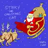Stream & download Stinky the Christmas Cat - Single