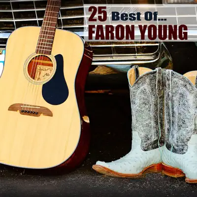 25 Best Of... - Faron Young