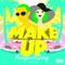 Make Up - Yurufuwa Gang lyrics