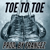 Toe to Toe - Single - West Geezy Jay