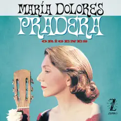 Origenes (Remasterizado) - Maria Dolores Pradera