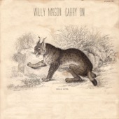 Willy Mason - What Is This