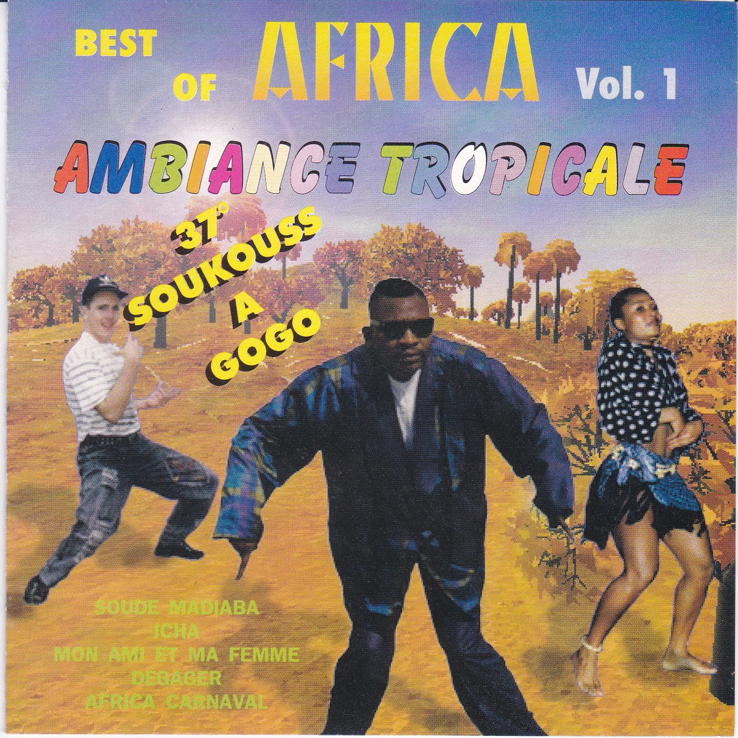 Best of Africa, Vol. 1 (37° soukouss à gogo)