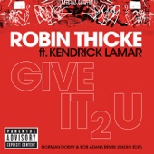 Give It 2 U (Norman Doray & Rob Adans Remix) [Radio Edit] [feat. Kendrick Lamar] [feat. Kendrick Lamar] artwork