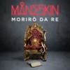 Morirò da re - Single