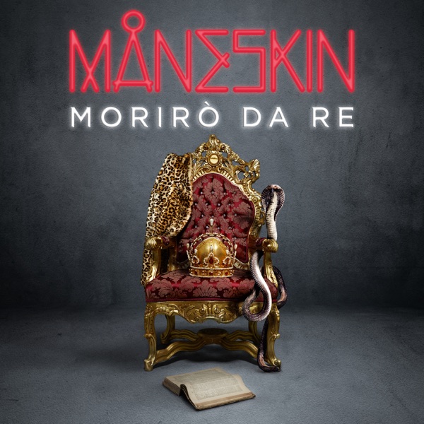 Morirò da re - Single - Måneskin