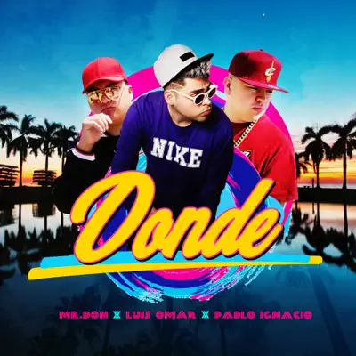 Donde - Single - Mr. Don