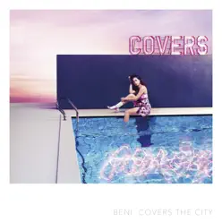 Covers the City - Beni Covers the City - Beni