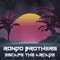 She's Always a Woman (feat. Geographer) - Rondo Brothers lyrics