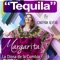 Tequila (feat. Jonathan Alvear) - Margarita la Diosa de la Cumbia lyrics