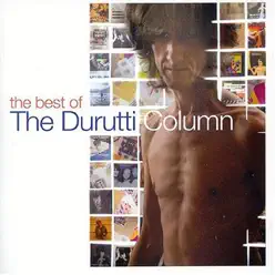 The Best of Durutti Column - The Durutti Column