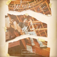 Wish U Well - Single - Casey Reynolds