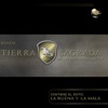 Banda Tierra Sagrada - La Buena y la Mala
