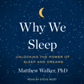 Why We Sleep (Unabridged) - Matthew Walker Cover Art