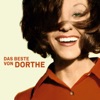 Dorthe - Dip-Di-Dip (Du passt gut zu mir)