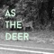 As the Deer artwork