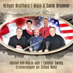 Immer em Härze nah / Ländler Swing / Erinnerungen an Zirkus Renz - Single