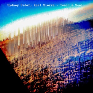 Tonic & Soul - Single