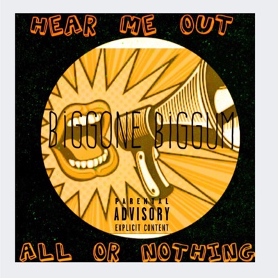 Hear Me Out All or Nothing