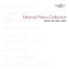 Minimal Piano Collection - Jeroen van Veen