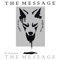 The Message (feat. Etienne) - The Message lyrics