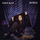 BORNS - Faded Heart