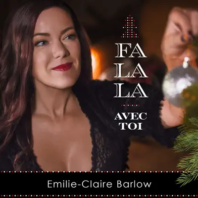 Fa la la (avec toi) - Single - Emilie-Claire Barlow