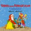 Veronika und der Weihnachtsmann (Ein musikalisches Märchen), 2014
