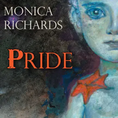 Pride (feat. Steve Niles) - Single - Monica Richards