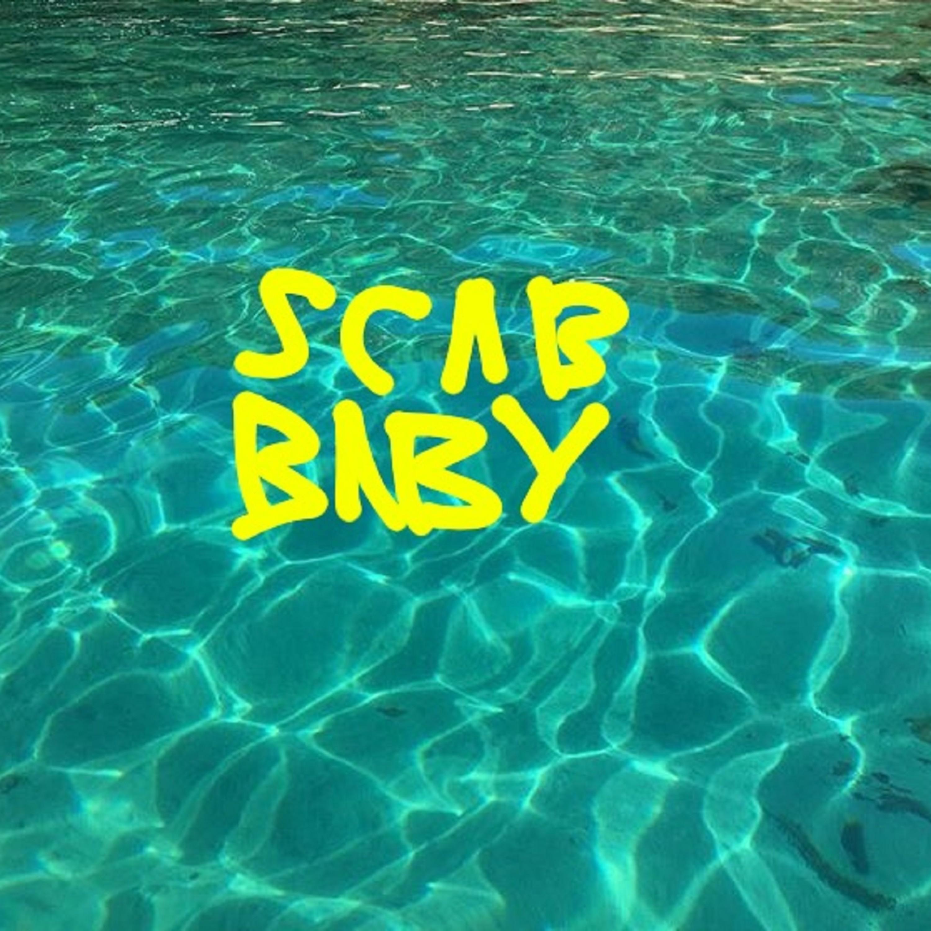 Scab Baby - EP