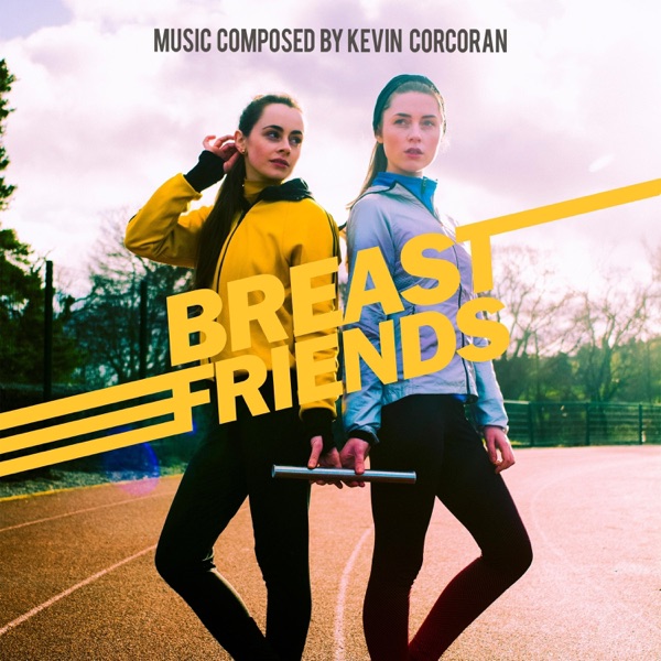Breast Friends (Original Short Film Soundtrack) - EP