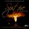 Spit Fire Riddim