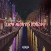 Late Nights: Europe artwork