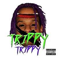 Trippy Trippy - Single - Sonix