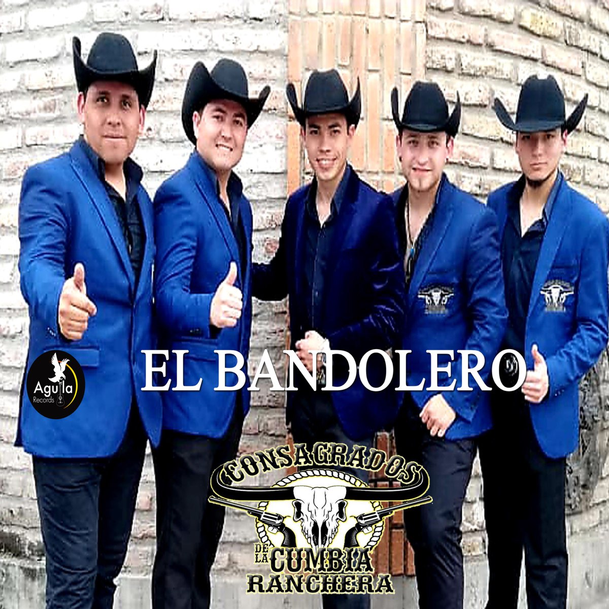 EL Bandolero - Single by CONSAGRADOS DE LA CUMBIA RANCHERA on Apple Music