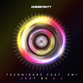 Just Be 2.0 (feat. Emi) Technikore