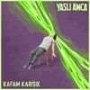 Kafam Karışık - Single