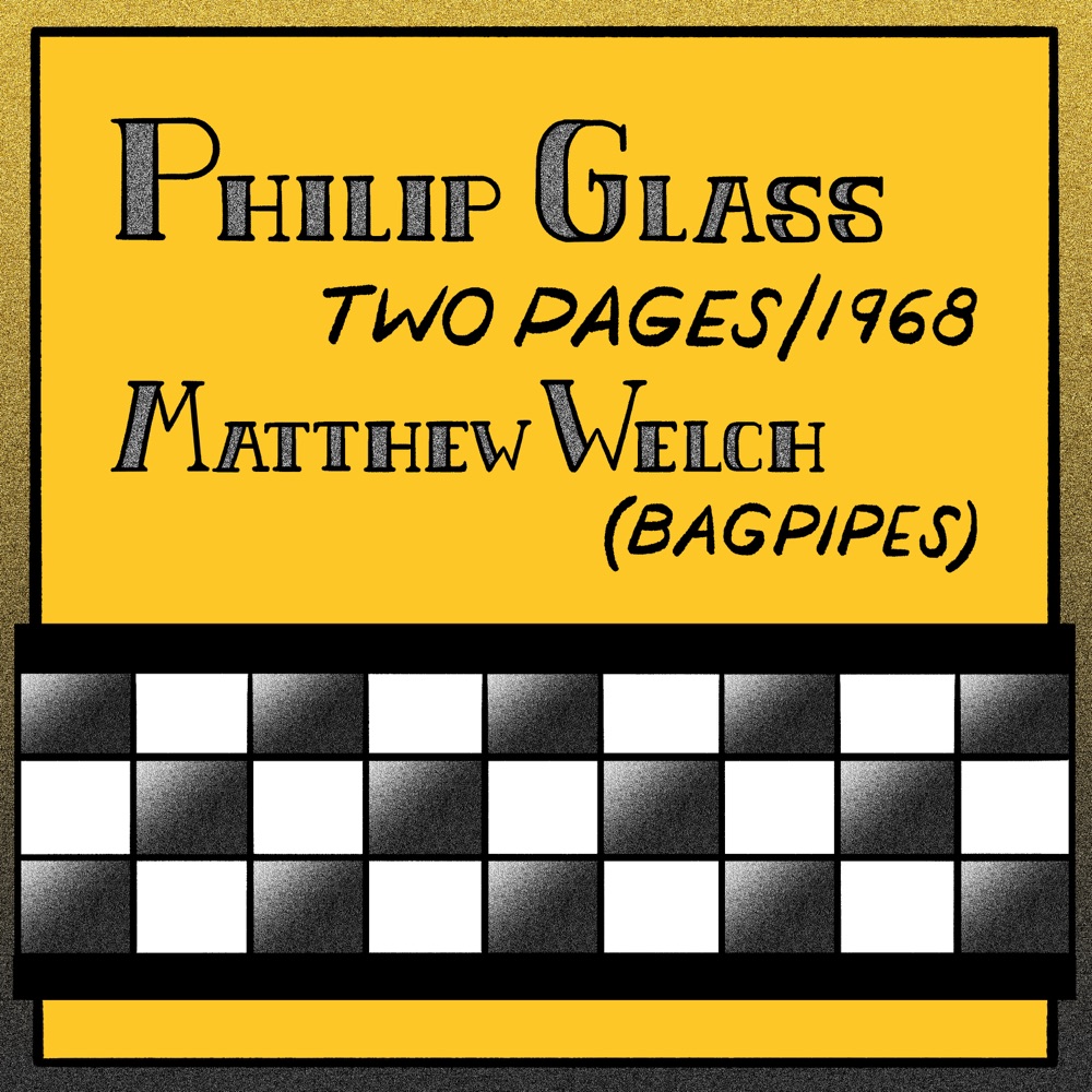 Обложка альбома «Philip Glass: Two Pages - EP» — Matthew Welch