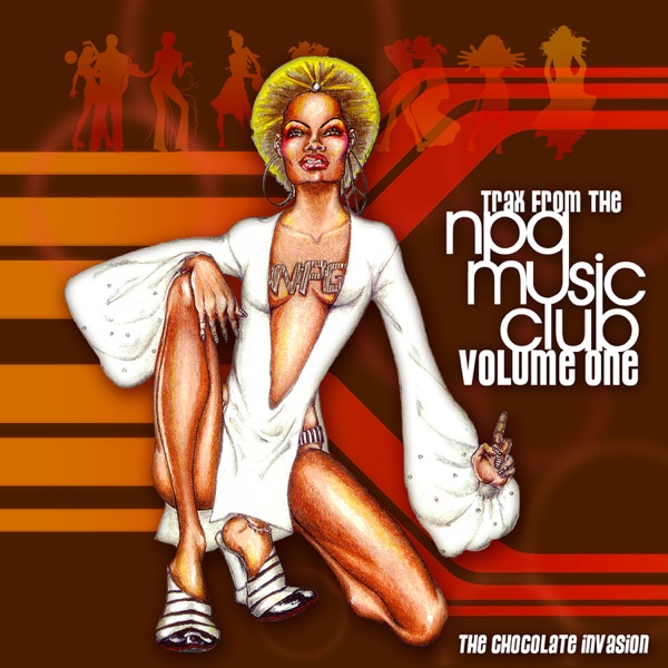 The Chocolate Invasion (Trax From the NPG Music Club Volume One) - Prince