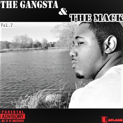 The Gangsta & the Mack, Vol. 2