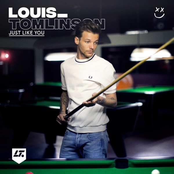 Just Like You - Single - Louis Tomlinson