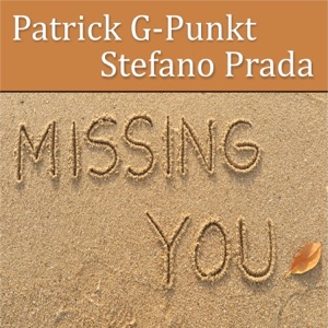 Missing You (Remixes) - EP