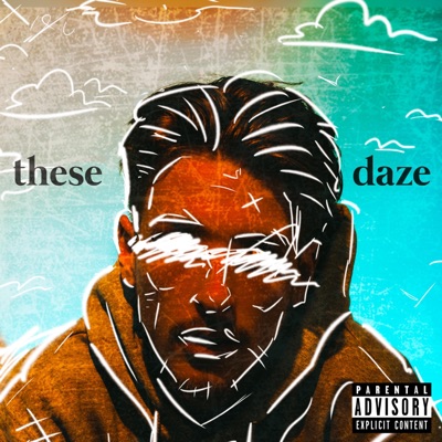 These Daze (feat. Jonny Donson & Andre Hando) - Single
