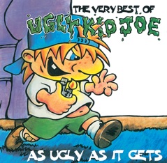 As Ugly As It Gets - The Very Best of Ugly Kid Joe