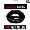 Gangsta Chicks (feat. Mo Lew) - Single