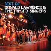 Best of Donald Lawrence & The Tri-City Singers (Live) artwork