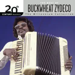 20th Century Masters: The Best of Buckwheat Zydeco - Buckwheat Zydeco 20th Century Masters: The Best of Buckwheat Zydeco - Buckwheat Zydeco
