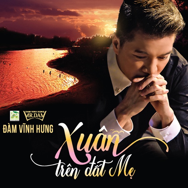 Xuân Trên Đất Mẹ - EP