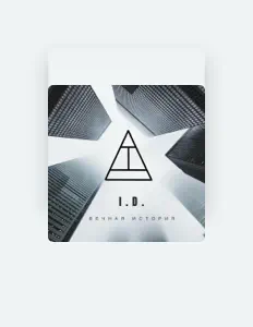 Listen to I.D., watch music videos, read bio, see tour dates & more!